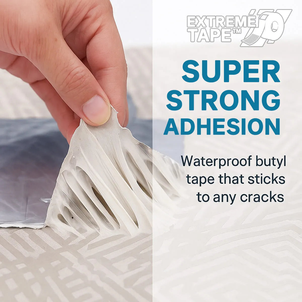 Hand applying waterproof butyl tape with 'Extreme Tape' branding and text about super strong adhesion.